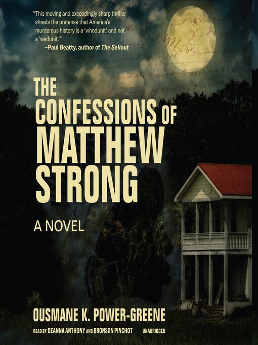 Title details for The Confessions of Matthew Strong by Ousmane K. Power-Greene - Available
